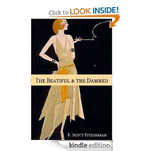 The Beautiful and the Damned (Annotated) F. Scott Fitzgerald  