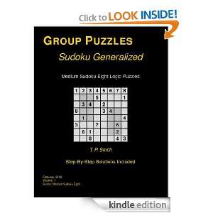  Medium Sudoku Eight Logic Puzzles, Vol 1 eBook: T. P 