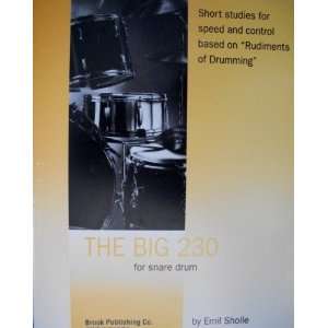  The Big 230 for Snare Drum Emil Sholle Books