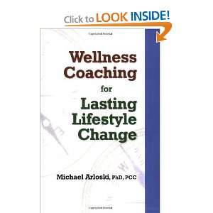  Wellness Coaching for Lasting Lifestyle Change [Paperback 
