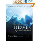 Heaven My Fathers House by Anne Graham Lotz (May 3, 2005)