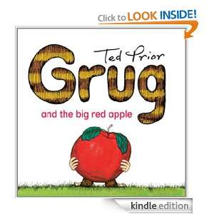 Grug and the Big Red Apple: Ted Prior:  Kindle Store