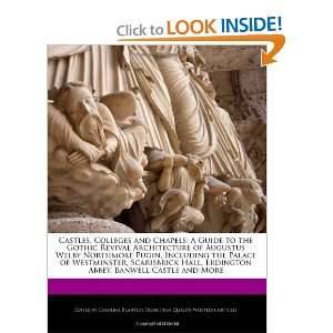  Castles, Colleges and Chapels A Guide to the Gothic 