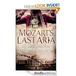 Mozarts Last Aria Matt Rees  Kindle Store