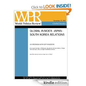 Interview: Japan South Korea Relations (World Politics Review Global 