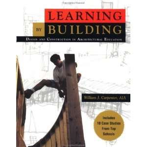  Learning by Building Design and Construction in 