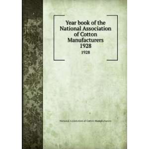  Year book of the National Association of Cotton 