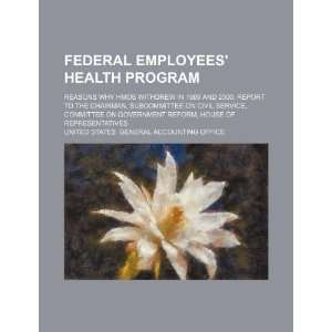  Federal employees health program reasons why HMOs 
