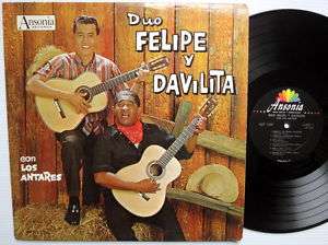 Duo FELIPE y DAVILITA con Los ANTARES Ansonia Mono LP  