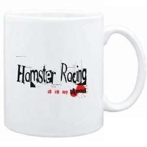  Mug White  Hamster Racing IS IN MY BLOOD  Sports Sports 