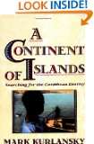 Continent Of Islands Searching For The Caribbean Destiny