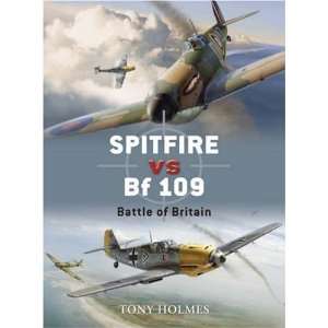  Spitfire vs Bf 109 Battle of Britain (Duel)  N/A  Books