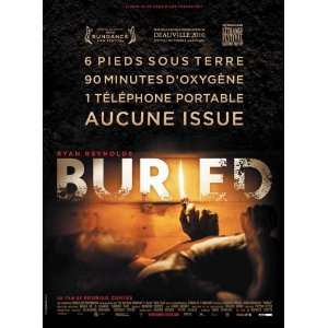 Buried Movie Poster (11 x 17 Inches   28cm x 44cm) (2010) French Style 