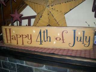 PRIMITIVE AMERICANA SIGN~~HAPPY 4TH OF JULY~~FIREWORKS~  