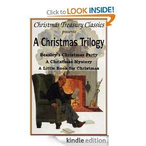 Trilogy Beasleys Christmas Party, A Christmas Mystery, A Little Book 