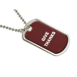  Give Thanks   Thanksgiving   Military Dog Tag Luggage 