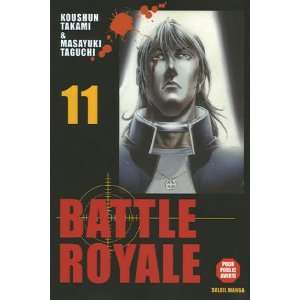  Battle Royale, tome 11 (9782849462843) Koushun Takami 