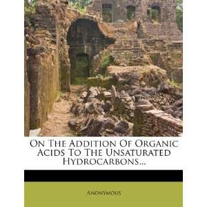 com On The Addition Of Organic Acids To The Unsaturated Hydrocarbons 