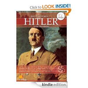  de Hitler (Breve Historia (nowtilus)) (Spanish Edition): Jesús 