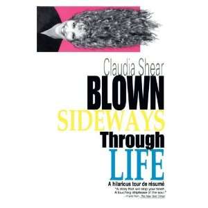   Life A Hilarious Tour de Resume [Paperback] Claudia Shear Books