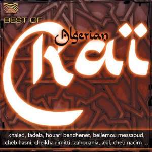  Best of Algerian Rai Various Artists Music