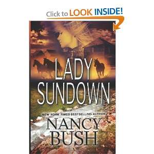  Lady Sundown (9780983738602) Nancy Bush Books