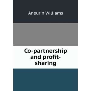  Co partnership and profit sharing Aneurin Williams Books
