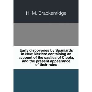  Early discoveries by Spaniards in New Mexico containing 