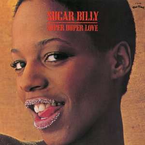  Super Duper Love (Mini Lp Sleeve) Sugar Billy Music