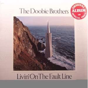  Livin On the Fault Line The Doobie Brothers Music