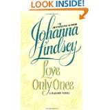 Love Only Once A Malory Novel by Johanna Lindsey (Mar 29, 2005)