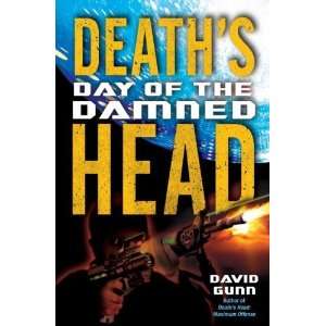  Deaths Head Day of the Damned [Hardcover] David Gunn 