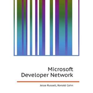  Microsoft Developer Network Ronald Cohn Jesse Russell 
