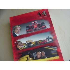  FERRARI OFFICIAL MAGAZINE No 4 SMARCH 2009: Everything 