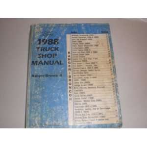  1988 Truck Shop Manual Ranger/ Bronco Ii ford motor co 
