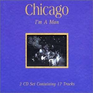  Im a Man Chicago Music