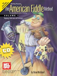 The American Fiddle Method, Vol. 1 Book/CD, Technicques  