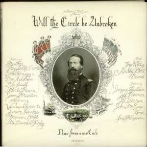  Will the Circle Be Unbroken: The Nitty Gritty Dirt Band 