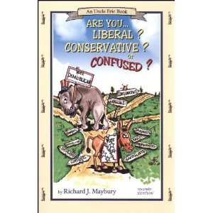 Are You Liberal, Conservatice or Confused? Combo (Book and Study Guide 