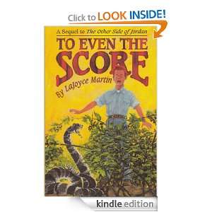 To Even the Score LaJoyce Martin  Kindle Store