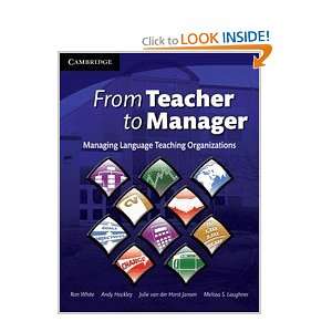  From Teacher to Manager: Managing Language Teaching 