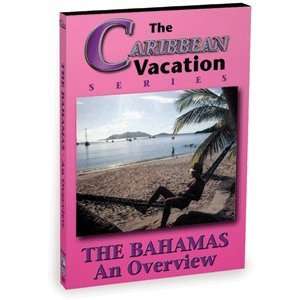  Bennett DVD The Bahamas   An Overview 