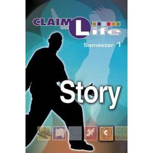  Claim the Life   Story Semester 1 Student (9780687643936 