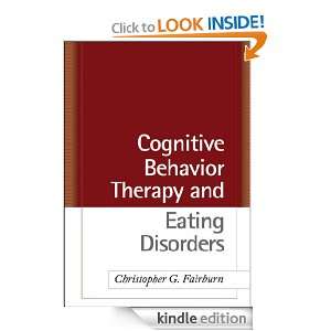 Cognitive Behavior Therapy and Eating Disorders Christopher G 