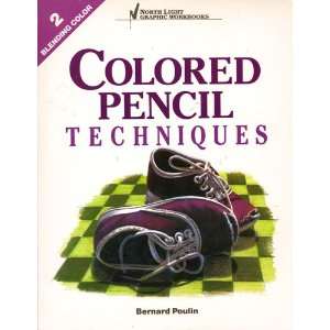  Colored Pencil Techniques: Blending Color, Workbook 2 