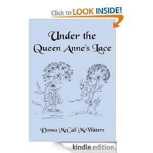  Under the Queen Annes Lace eBook Donna McCall McWaters 
