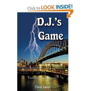  D.J.?S Game: A Guide To Spiritual Enlightenment 