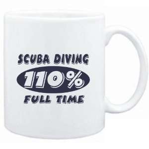  Mug White  Scuba Diving 110 % FULL TIME  Sports Sports 