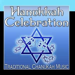  Hanukkah Celebration (Traditional Chanukah Music): Jewish 