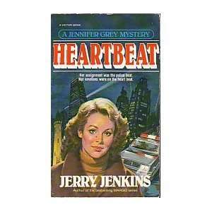  Heartbeat   a Jennifer Grey Mystery (9780882072876) Jerry 